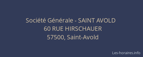 Société Générale - SAINT AVOLD 