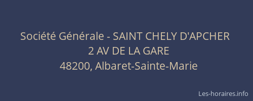 Société Générale - SAINT CHELY D'APCHER 