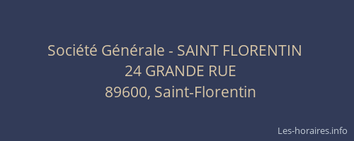 Société Générale - SAINT FLORENTIN 