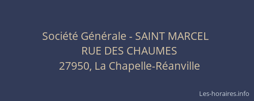 Soci&eacute;t&eacute; G&eacute;n&eacute;rale - SAINT MARCEL&nbsp;