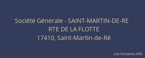 Société Générale - SAINT-MARTIN-DE-RE 