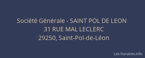 Société Générale - SAINT POL DE LEON 