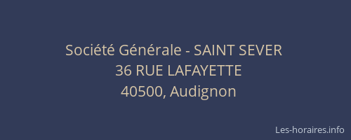 Société Générale - SAINT SEVER 