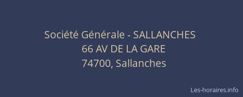 Soci&eacute;t&eacute; G&eacute;n&eacute;rale - SALLANCHES&nbsp;