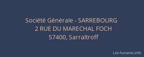 Société Générale - SARREBOURG 