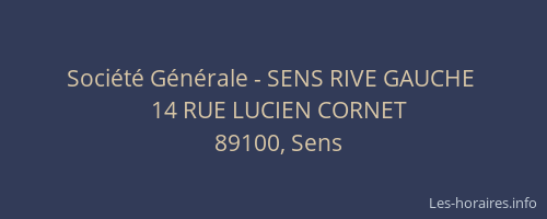 Société Générale - SENS RIVE GAUCHE 
