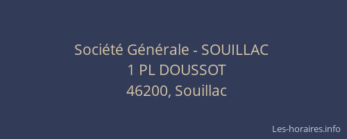 Société Générale - SOUILLAC 