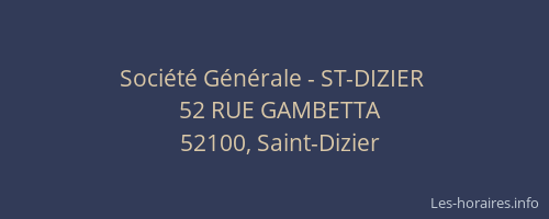 Société Générale - ST-DIZIER 