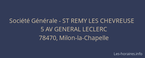 Société Générale - ST REMY LES CHEVREUSE 
