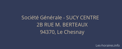 Société Générale - SUCY CENTRE 