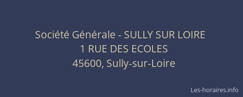 Société Générale - SULLY SUR LOIRE 
