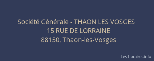 Société Générale - THAON LES VOSGES 