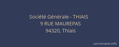 Société Générale - THIAIS 