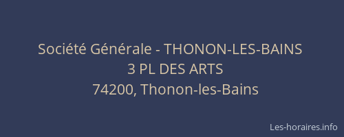 Société Générale - THONON-LES-BAINS 