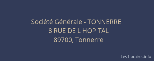Soci&eacute;t&eacute; G&eacute;n&eacute;rale - TONNERRE&nbsp;