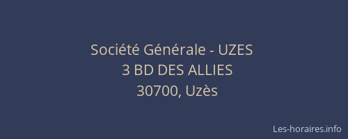 Société Générale - UZES 