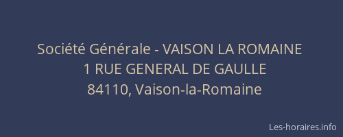 Société Générale - VAISON LA ROMAINE 
