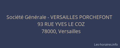 Société Générale - VERSAILLES PORCHEFONT 