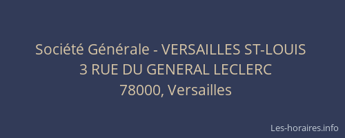 Société Générale - VERSAILLES ST-LOUIS 