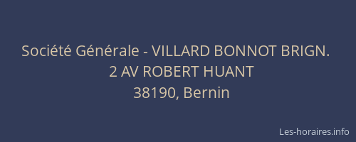 Société Générale - VILLARD BONNOT BRIGN. 