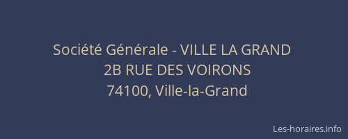 Société Générale - VILLE LA GRAND 