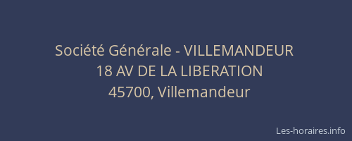 Soci&eacute;t&eacute; G&eacute;n&eacute;rale - VILLEMANDEUR&nbsp;