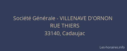 Société Générale - VILLENAVE D'ORNON 
