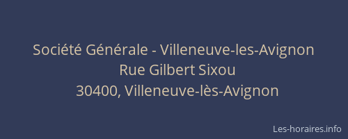 Société Générale - Villeneuve-les-Avignon