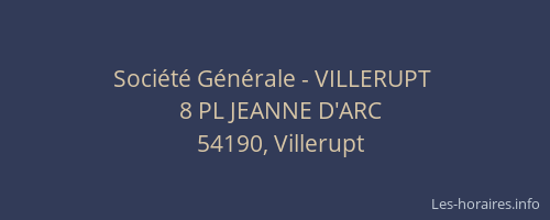 Soci&eacute;t&eacute; G&eacute;n&eacute;rale - VILLERUPT&nbsp;