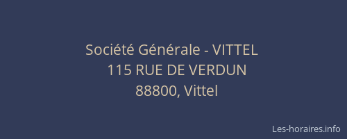 Soci&eacute;t&eacute; G&eacute;n&eacute;rale - VITTEL&nbsp;