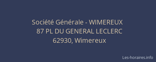Société Générale - WIMEREUX 