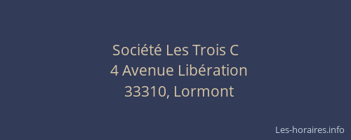 Soci&eacute;t&eacute; Les Trois C