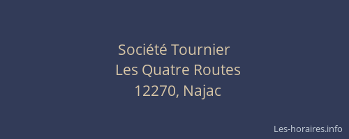 Soci&eacute;t&eacute; Tournier