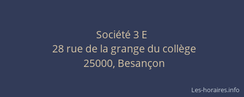 Société 3 E