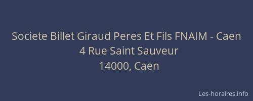 Societe Billet Giraud Peres Et Fils FNAIM - Caen