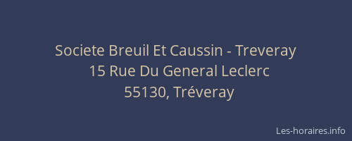 Societe Breuil Et Caussin - Treveray