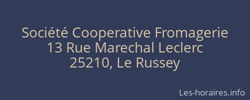 Société Cooperative Fromagerie