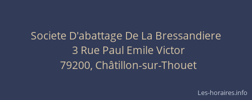 Societe D'abattage De La Bressandiere
