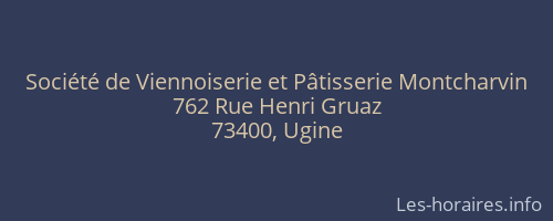 Société de Viennoiserie et Pâtisserie Montcharvin