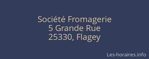 Société Fromagerie