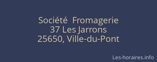 Société  Fromagerie