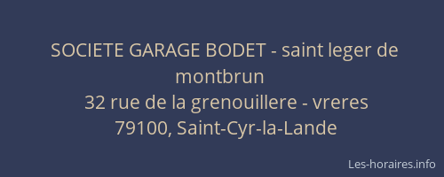 SOCIETE GARAGE BODET - saint leger de montbrun