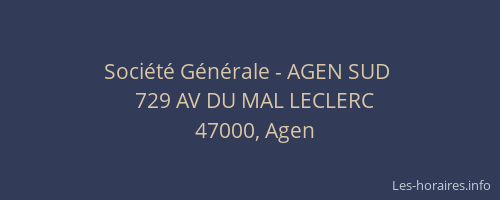 Société Générale - AGEN SUD 