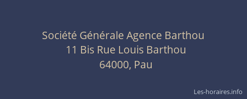 Société Générale Agence Barthou