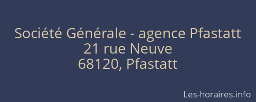 Société Générale - agence Pfastatt