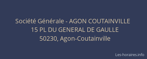 Société Générale - AGON COUTAINVILLE 