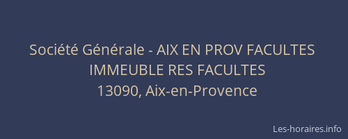 Société Générale - AIX EN PROV FACULTES 