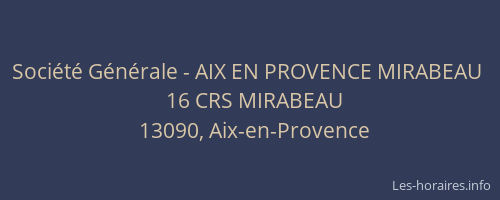 Société Générale - AIX EN PROVENCE MIRABEAU 