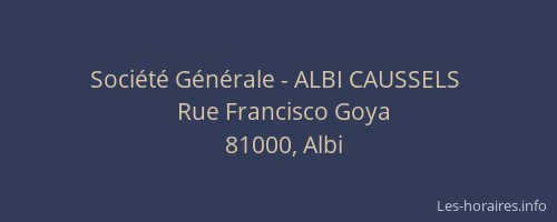 Société Générale - ALBI CAUSSELS 