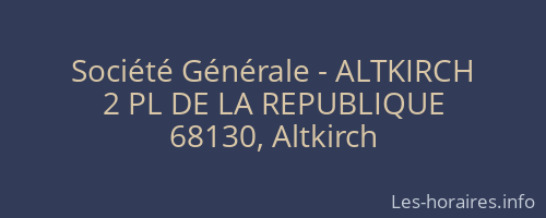 Société Générale - ALTKIRCH 